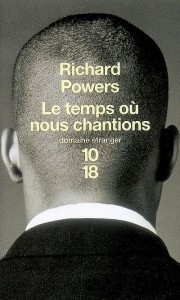 Le-temps-où-nous-chantions-Richard-Powers1